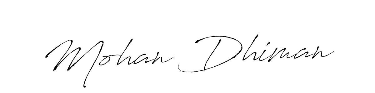 Once you've used our free online signature maker to create your best signature Antro_Vectra style, it's time to enjoy all of the benefits that Mohan Dhiman name signing documents. Mohan Dhiman signature style 6 images and pictures png