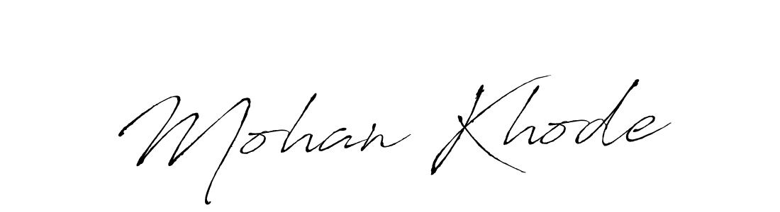 Create a beautiful signature design for name Mohan Khode. With this signature (Antro_Vectra) fonts, you can make a handwritten signature for free. Mohan Khode signature style 6 images and pictures png