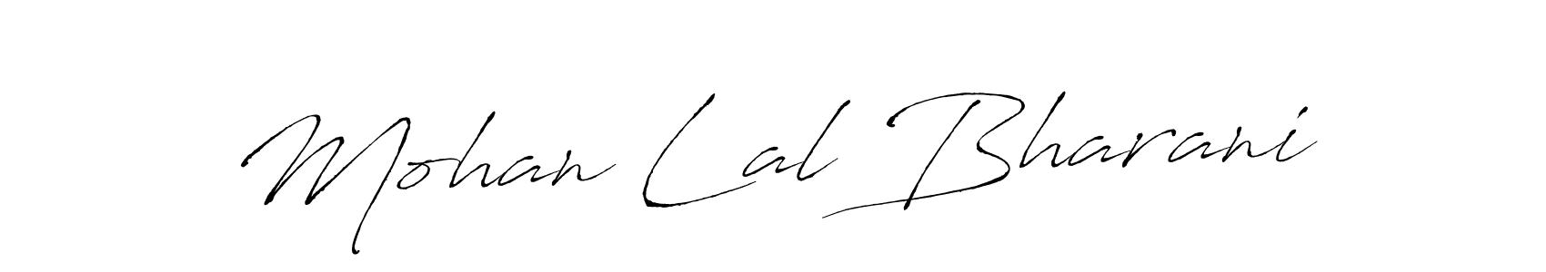 How to make Mohan Lal Bharani name signature. Use Antro_Vectra style for creating short signs online. This is the latest handwritten sign. Mohan Lal Bharani signature style 6 images and pictures png