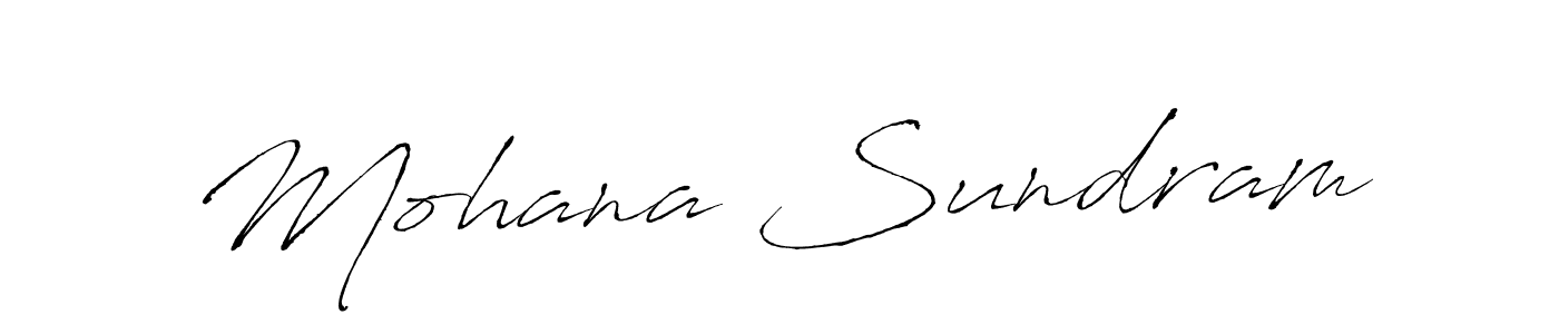 Use a signature maker to create a handwritten signature online. With this signature software, you can design (Antro_Vectra) your own signature for name Mohana Sundram. Mohana Sundram signature style 6 images and pictures png