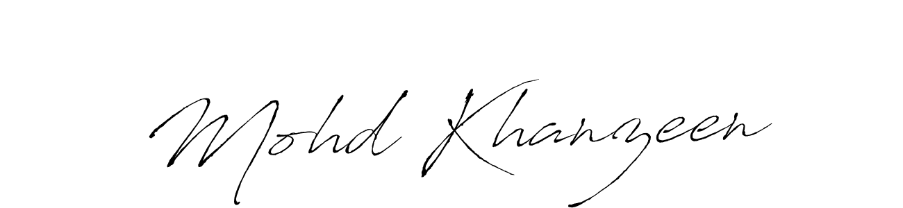 Mohd Khanzeen stylish signature style. Best Handwritten Sign (Antro_Vectra) for my name. Handwritten Signature Collection Ideas for my name Mohd Khanzeen. Mohd Khanzeen signature style 6 images and pictures png