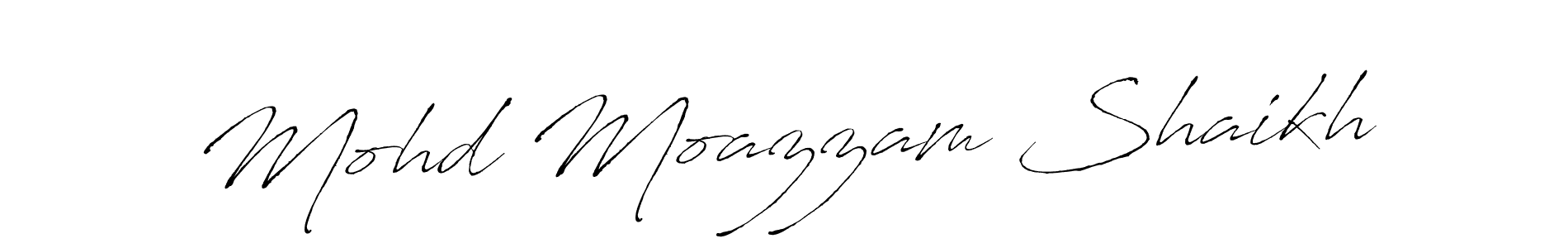 How to make Mohd Moazzam Shaikh signature? Antro_Vectra is a professional autograph style. Create handwritten signature for Mohd Moazzam Shaikh name. Mohd Moazzam Shaikh signature style 6 images and pictures png