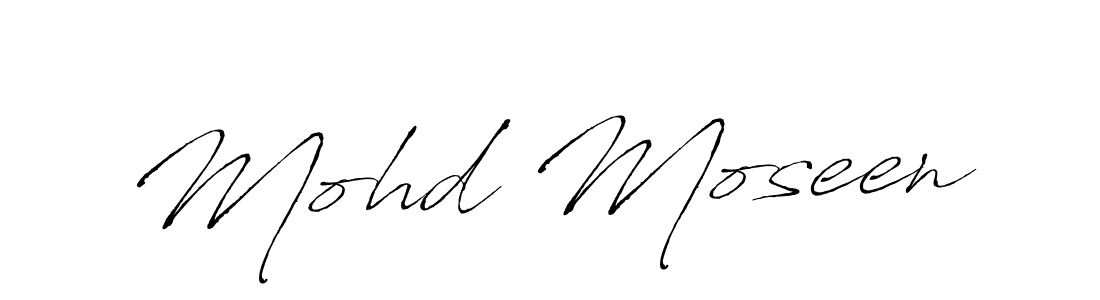 Create a beautiful signature design for name Mohd Moseen. With this signature (Antro_Vectra) fonts, you can make a handwritten signature for free. Mohd Moseen signature style 6 images and pictures png