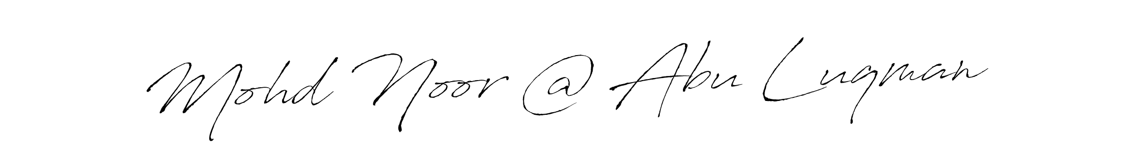 Create a beautiful signature design for name Mohd Noor @ Abu Luqman. With this signature (Antro_Vectra) fonts, you can make a handwritten signature for free. Mohd Noor @ Abu Luqman signature style 6 images and pictures png