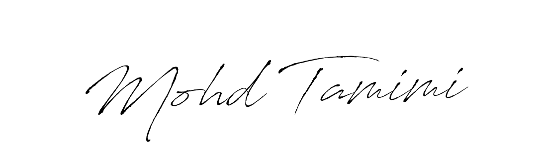 Design your own signature with our free online signature maker. With this signature software, you can create a handwritten (Antro_Vectra) signature for name Mohd Tamimi. Mohd Tamimi signature style 6 images and pictures png