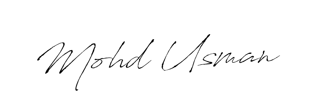 Design your own signature with our free online signature maker. With this signature software, you can create a handwritten (Antro_Vectra) signature for name Mohd Usman. Mohd Usman signature style 6 images and pictures png