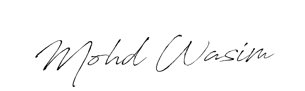 Make a beautiful signature design for name Mohd Wasim. With this signature (Antro_Vectra) style, you can create a handwritten signature for free. Mohd Wasim signature style 6 images and pictures png