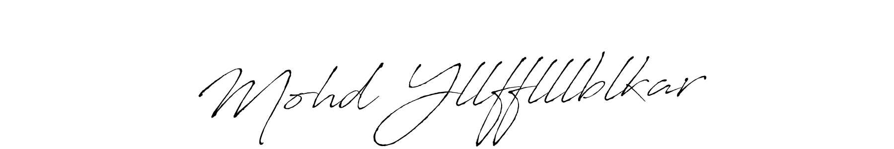 Make a beautiful signature design for name Mohd Yllfflllblkar. With this signature (Antro_Vectra) style, you can create a handwritten signature for free. Mohd Yllfflllblkar signature style 6 images and pictures png