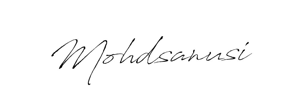 Design your own signature with our free online signature maker. With this signature software, you can create a handwritten (Antro_Vectra) signature for name Mohdsanusi. Mohdsanusi signature style 6 images and pictures png