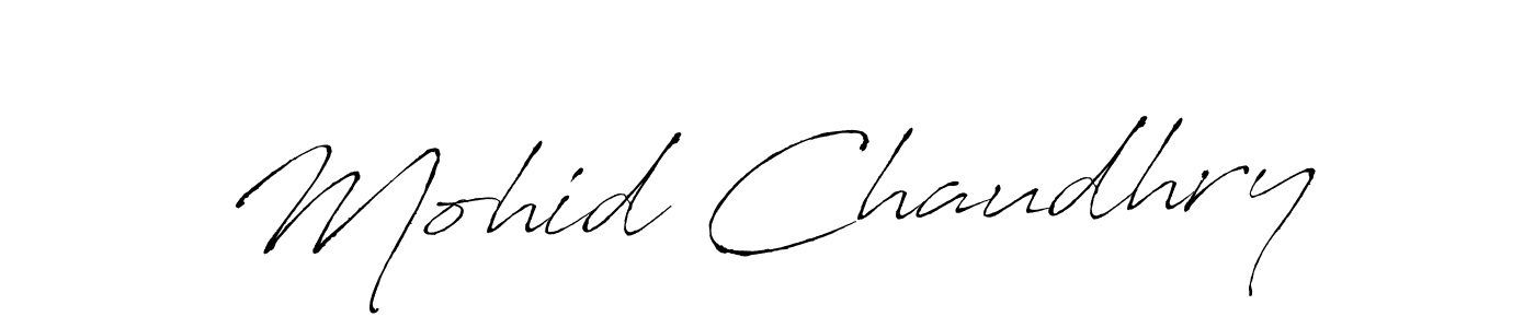 Mohid Chaudhry stylish signature style. Best Handwritten Sign (Antro_Vectra) for my name. Handwritten Signature Collection Ideas for my name Mohid Chaudhry. Mohid Chaudhry signature style 6 images and pictures png