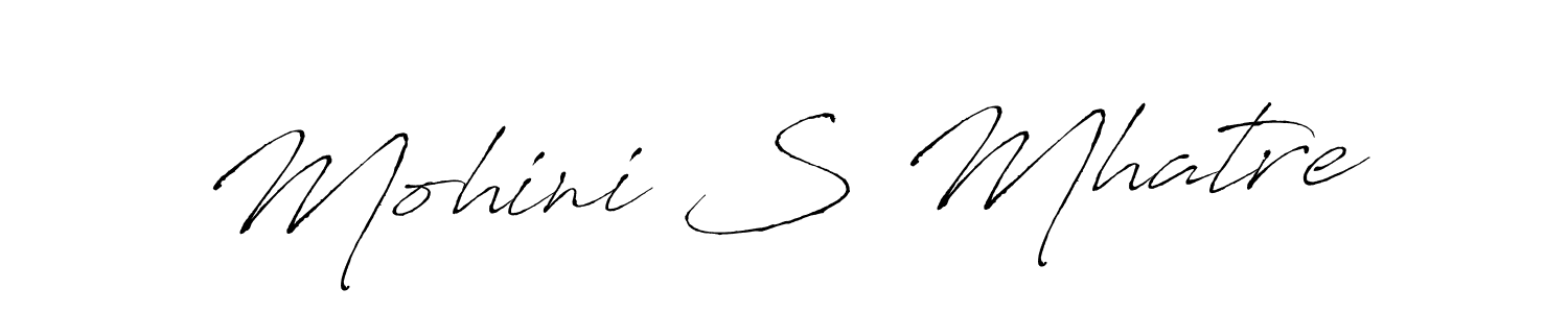 Design your own signature with our free online signature maker. With this signature software, you can create a handwritten (Antro_Vectra) signature for name Mohini S Mhatre. Mohini S Mhatre signature style 6 images and pictures png