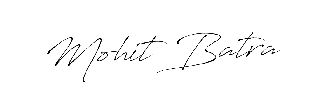Create a beautiful signature design for name Mohit Batra. With this signature (Antro_Vectra) fonts, you can make a handwritten signature for free. Mohit Batra signature style 6 images and pictures png
