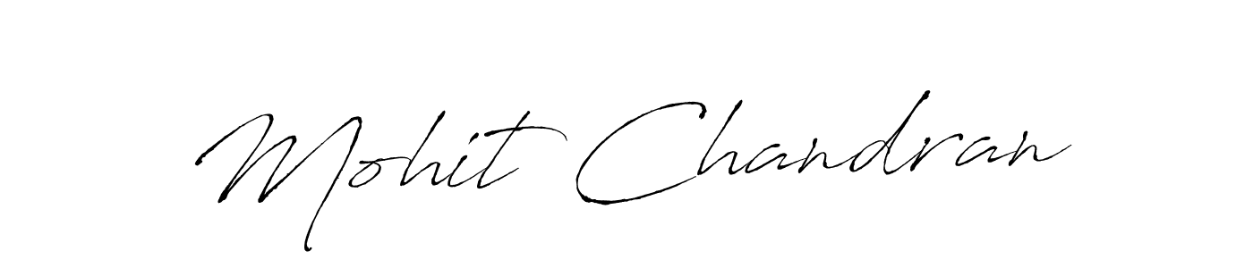 Mohit Chandran stylish signature style. Best Handwritten Sign (Antro_Vectra) for my name. Handwritten Signature Collection Ideas for my name Mohit Chandran. Mohit Chandran signature style 6 images and pictures png