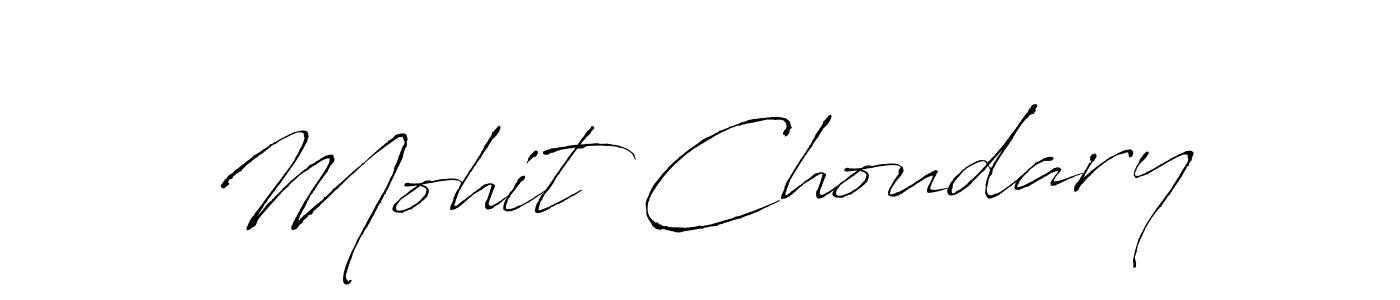 Also we have Mohit Choudary name is the best signature style. Create professional handwritten signature collection using Antro_Vectra autograph style. Mohit Choudary signature style 6 images and pictures png