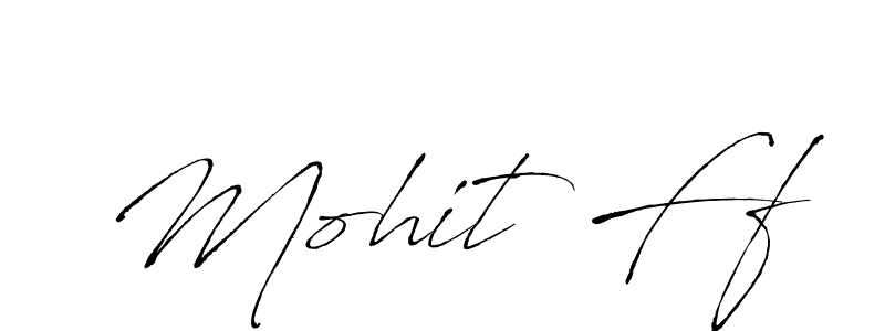 Design your own signature with our free online signature maker. With this signature software, you can create a handwritten (Antro_Vectra) signature for name Mohit Ff. Mohit Ff signature style 6 images and pictures png