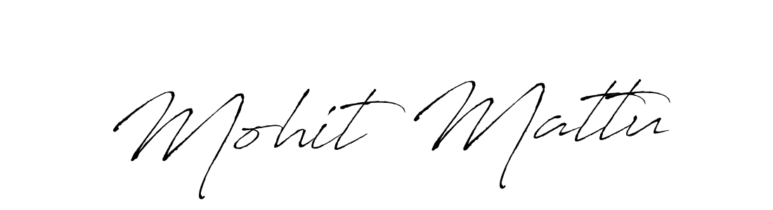 Use a signature maker to create a handwritten signature online. With this signature software, you can design (Antro_Vectra) your own signature for name Mohit Mattu. Mohit Mattu signature style 6 images and pictures png