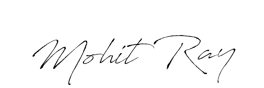 Make a beautiful signature design for name Mohit Ray. With this signature (Antro_Vectra) style, you can create a handwritten signature for free. Mohit Ray signature style 6 images and pictures png