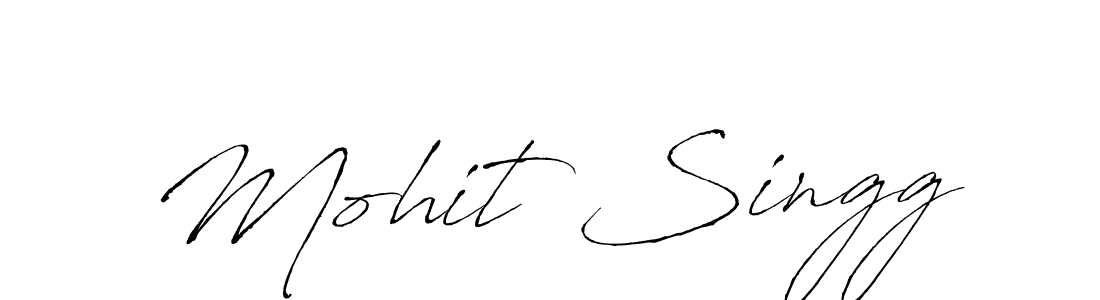 Create a beautiful signature design for name Mohit Singg. With this signature (Antro_Vectra) fonts, you can make a handwritten signature for free. Mohit Singg signature style 6 images and pictures png