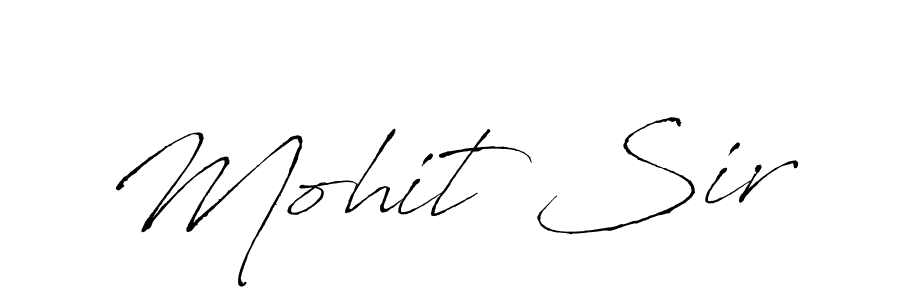 Mohit Sir stylish signature style. Best Handwritten Sign (Antro_Vectra) for my name. Handwritten Signature Collection Ideas for my name Mohit Sir. Mohit Sir signature style 6 images and pictures png