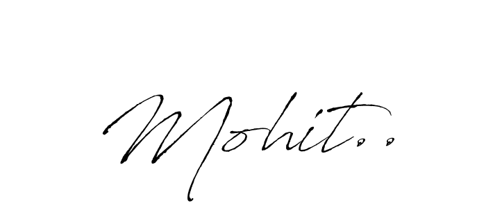 Also You can easily find your signature by using the search form. We will create Mohit.. name handwritten signature images for you free of cost using Antro_Vectra sign style. Mohit.. signature style 6 images and pictures png