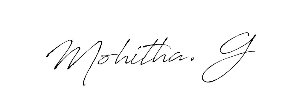The best way (Antro_Vectra) to make a short signature is to pick only two or three words in your name. The name Mohitha. G include a total of six letters. For converting this name. Mohitha. G signature style 6 images and pictures png
