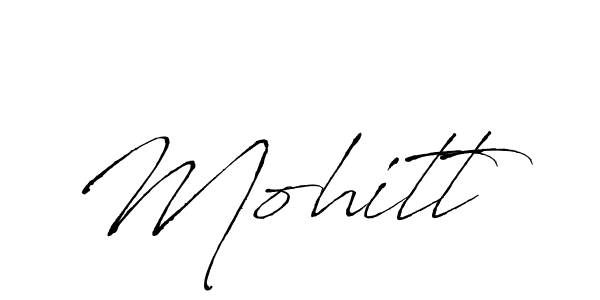 It looks lik you need a new signature style for name Mohitt. Design unique handwritten (Antro_Vectra) signature with our free signature maker in just a few clicks. Mohitt signature style 6 images and pictures png