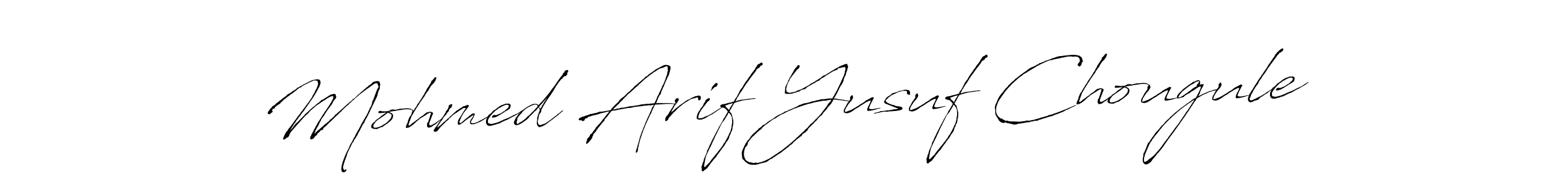 It looks lik you need a new signature style for name Mohmed Arif Yusuf Chougule. Design unique handwritten (Antro_Vectra) signature with our free signature maker in just a few clicks. Mohmed Arif Yusuf Chougule signature style 6 images and pictures png