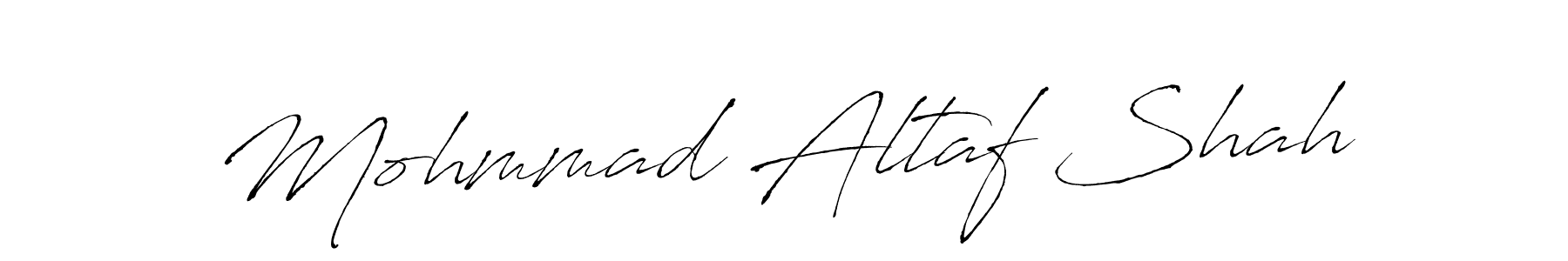 Design your own signature with our free online signature maker. With this signature software, you can create a handwritten (Antro_Vectra) signature for name Mohmmad Altaf Shah. Mohmmad Altaf Shah signature style 6 images and pictures png