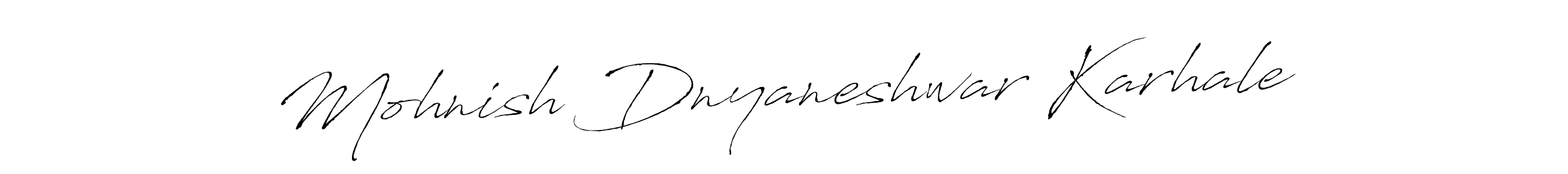 Create a beautiful signature design for name Mohnish Dnyaneshwar Karhale. With this signature (Antro_Vectra) fonts, you can make a handwritten signature for free. Mohnish Dnyaneshwar Karhale signature style 6 images and pictures png