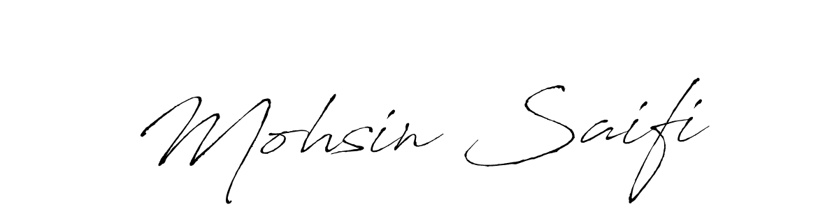 Mohsin Saifi stylish signature style. Best Handwritten Sign (Antro_Vectra) for my name. Handwritten Signature Collection Ideas for my name Mohsin Saifi. Mohsin Saifi signature style 6 images and pictures png