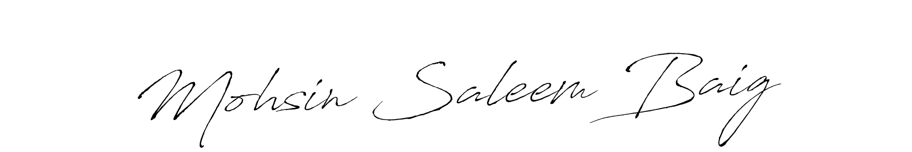 Design your own signature with our free online signature maker. With this signature software, you can create a handwritten (Antro_Vectra) signature for name Mohsin Saleem Baig. Mohsin Saleem Baig signature style 6 images and pictures png