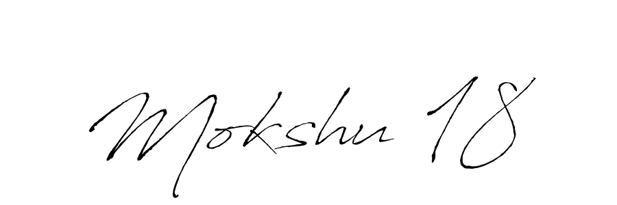 It looks lik you need a new signature style for name Mokshu 18. Design unique handwritten (Antro_Vectra) signature with our free signature maker in just a few clicks. Mokshu 18 signature style 6 images and pictures png