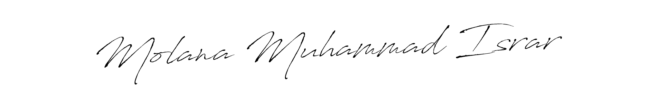 Molana Muhammad Israr stylish signature style. Best Handwritten Sign (Antro_Vectra) for my name. Handwritten Signature Collection Ideas for my name Molana Muhammad Israr. Molana Muhammad Israr signature style 6 images and pictures png