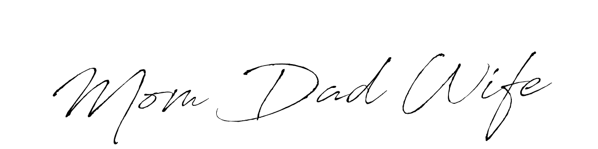 Antro_Vectra is a professional signature style that is perfect for those who want to add a touch of class to their signature. It is also a great choice for those who want to make their signature more unique. Get Mom Dad Wife name to fancy signature for free. Mom Dad Wife signature style 6 images and pictures png