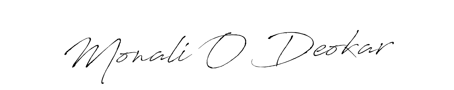 You should practise on your own different ways (Antro_Vectra) to write your name (Monali O Deokar) in signature. don't let someone else do it for you. Monali O Deokar signature style 6 images and pictures png