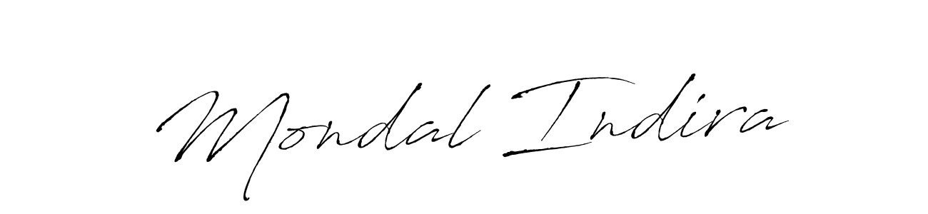 Create a beautiful signature design for name Mondal Indira. With this signature (Antro_Vectra) fonts, you can make a handwritten signature for free. Mondal Indira signature style 6 images and pictures png
