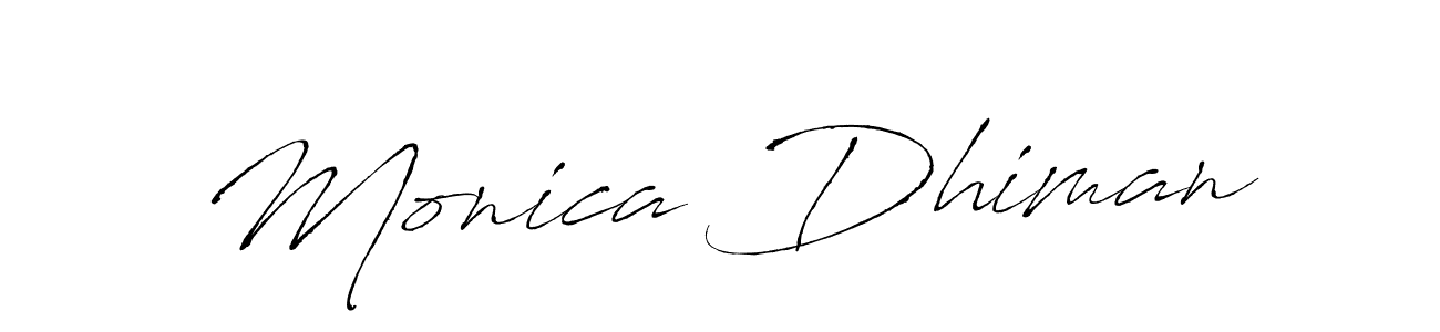 Monica Dhiman stylish signature style. Best Handwritten Sign (Antro_Vectra) for my name. Handwritten Signature Collection Ideas for my name Monica Dhiman. Monica Dhiman signature style 6 images and pictures png