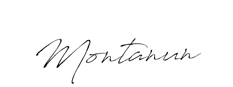 Make a beautiful signature design for name Montanun. Use this online signature maker to create a handwritten signature for free. Montanun signature style 6 images and pictures png