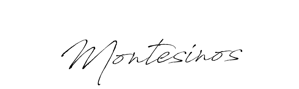 Use a signature maker to create a handwritten signature online. With this signature software, you can design (Antro_Vectra) your own signature for name Montesinos. Montesinos signature style 6 images and pictures png