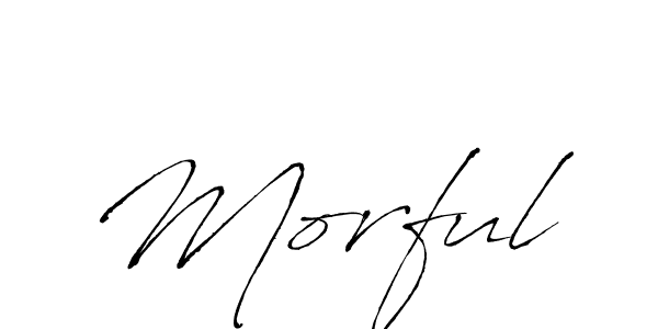 You should practise on your own different ways (Antro_Vectra) to write your name (Morful) in signature. don't let someone else do it for you. Morful signature style 6 images and pictures png