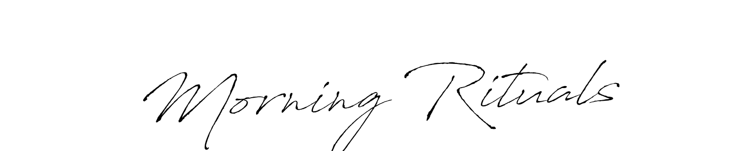 Make a short Morning Rituals signature style. Manage your documents anywhere anytime using Antro_Vectra. Create and add eSignatures, submit forms, share and send files easily. Morning Rituals signature style 6 images and pictures png