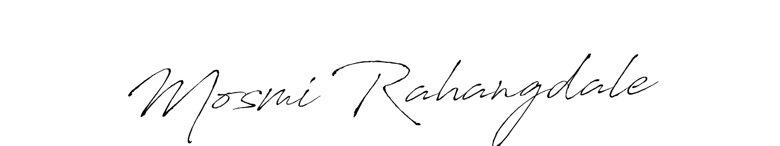 Make a beautiful signature design for name Mosmi Rahangdale. With this signature (Antro_Vectra) style, you can create a handwritten signature for free. Mosmi Rahangdale signature style 6 images and pictures png