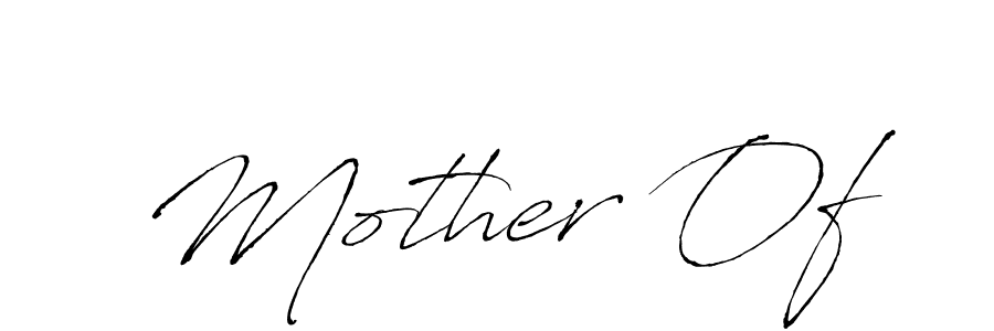 Mother Of stylish signature style. Best Handwritten Sign (Antro_Vectra) for my name. Handwritten Signature Collection Ideas for my name Mother Of. Mother Of signature style 6 images and pictures png