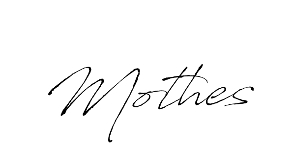 Make a beautiful signature design for name Mothes. With this signature (Antro_Vectra) style, you can create a handwritten signature for free. Mothes signature style 6 images and pictures png
