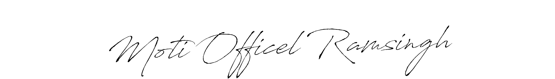 It looks lik you need a new signature style for name Moti Officel Ramsingh. Design unique handwritten (Antro_Vectra) signature with our free signature maker in just a few clicks. Moti Officel Ramsingh signature style 6 images and pictures png