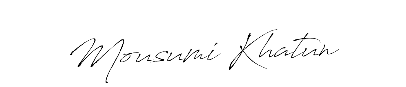 Design your own signature with our free online signature maker. With this signature software, you can create a handwritten (Antro_Vectra) signature for name Mousumi Khatun. Mousumi Khatun signature style 6 images and pictures png