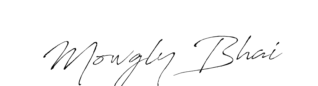 Design your own signature with our free online signature maker. With this signature software, you can create a handwritten (Antro_Vectra) signature for name Mowgly Bhai. Mowgly Bhai signature style 6 images and pictures png