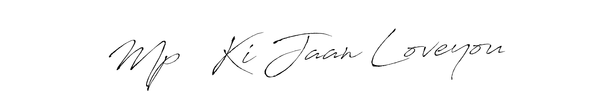 if you are searching for the best signature style for your name Mp   Ki Jaan Loveyou. so please give up your signature search. here we have designed multiple signature styles  using Antro_Vectra. Mp   Ki Jaan Loveyou signature style 6 images and pictures png