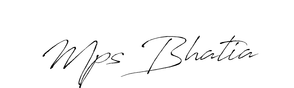 Make a beautiful signature design for name Mps Bhatia. With this signature (Antro_Vectra) style, you can create a handwritten signature for free. Mps Bhatia signature style 6 images and pictures png