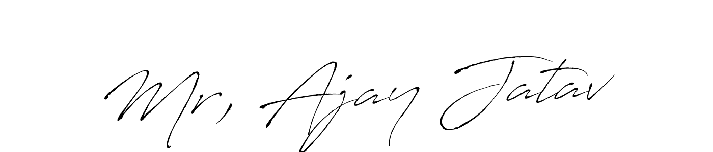 Mr, Ajay Jatav stylish signature style. Best Handwritten Sign (Antro_Vectra) for my name. Handwritten Signature Collection Ideas for my name Mr, Ajay Jatav. Mr, Ajay Jatav signature style 6 images and pictures png